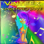 Vinteex – Undefined love