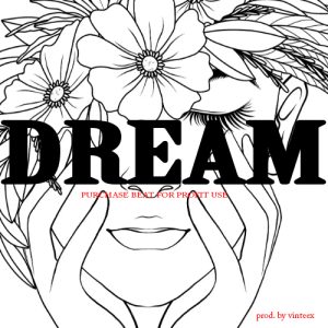 Dream - Dancehall Instrumental