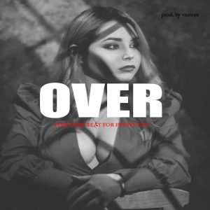 Over - Afrobeat x Afroswing Instrumental